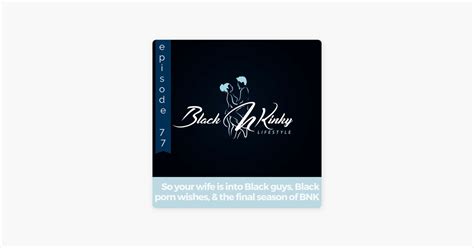 ebony wife shared|The Black n Kinky Lifestyle: A Swinger's Podcast .